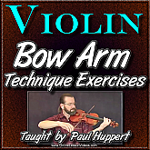 Bow Arm Technique Exercises - for Violin