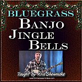 JINGLE BELLS - for Bluegrass Banjo