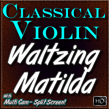 WALTZING MATILDA - for Classical Violin