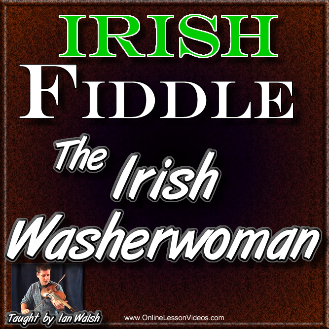 IRISH WASHERWOMAN