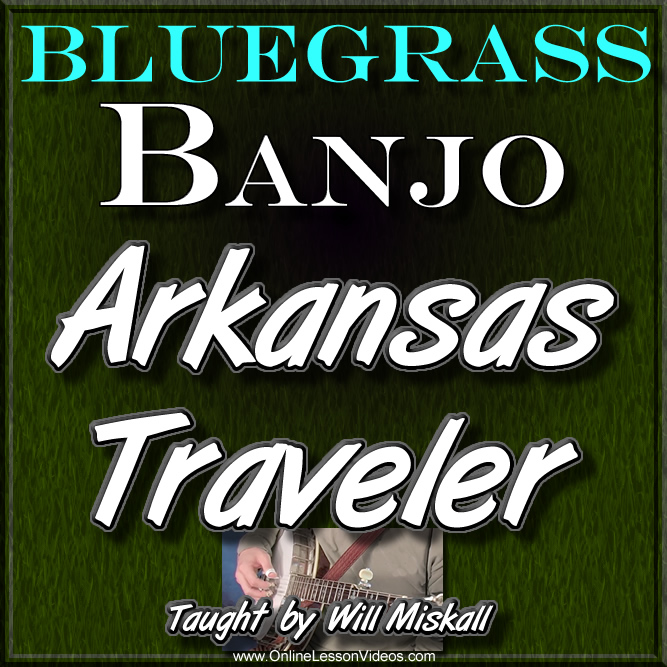 ARKANSAS TRAVELER - For Banjo - WITH TABLATURE!