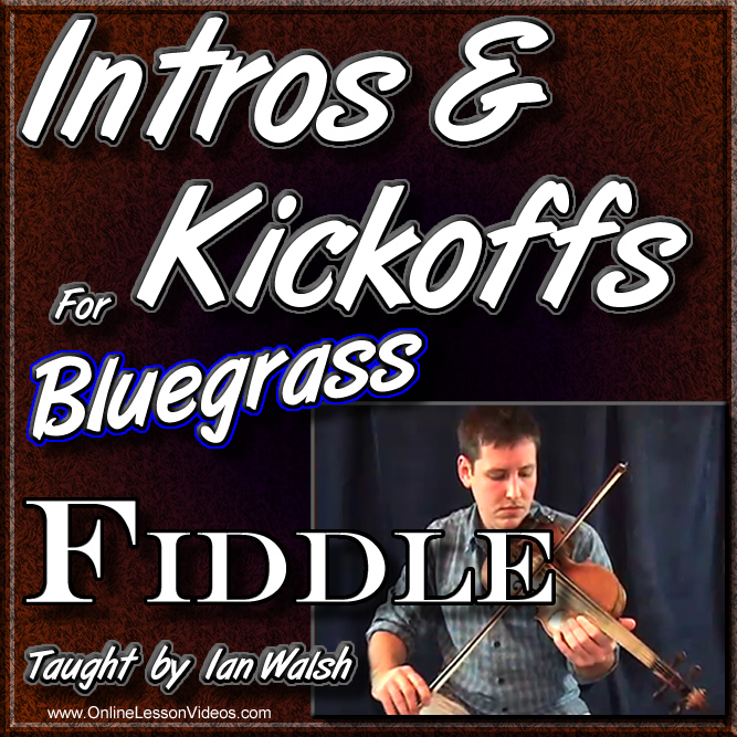 Intros & Kickoffs for Bluegrass Fiddle