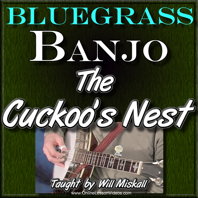 Cuckoo's Nest - For Banjo