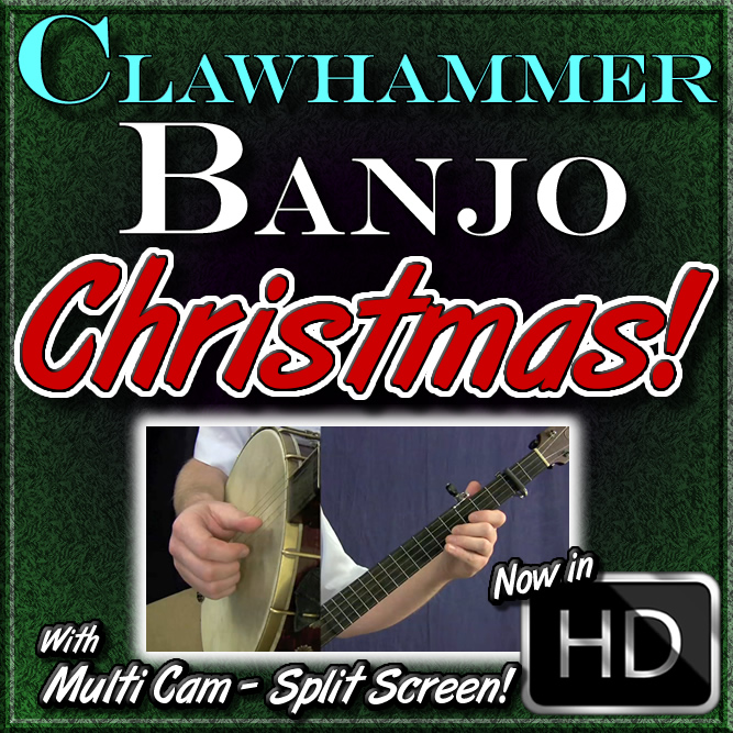 Christmas Songs for Clawhammer Banjo