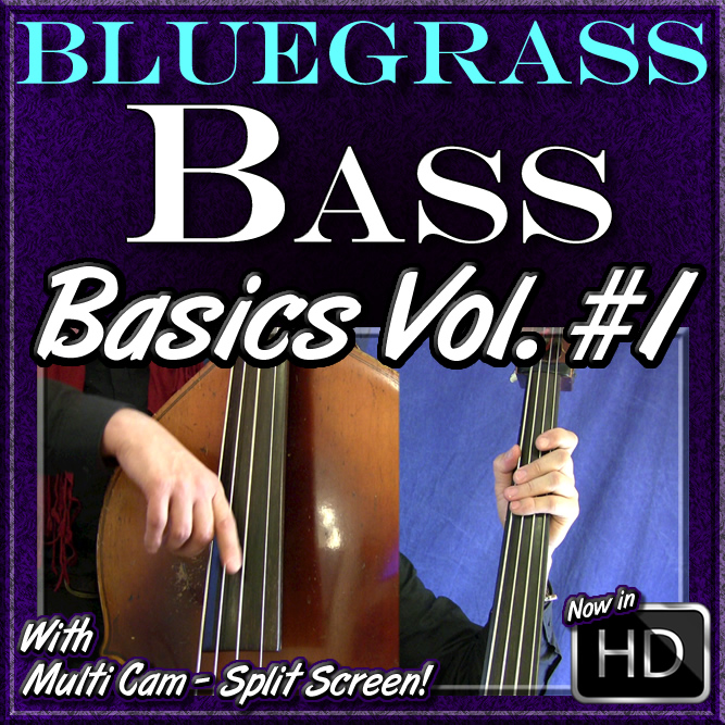 Bluegrass Bass - Basics Volume #1