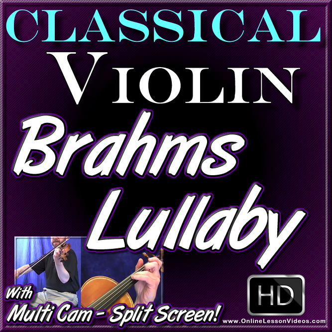 BRAHMS LULLABY - for Classical Violin