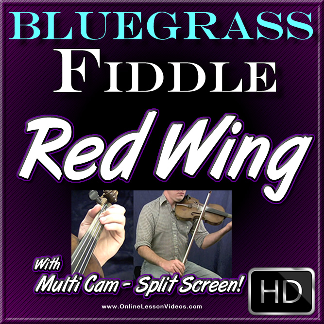 RED WING - Bluegrass Fiddle Lesson
