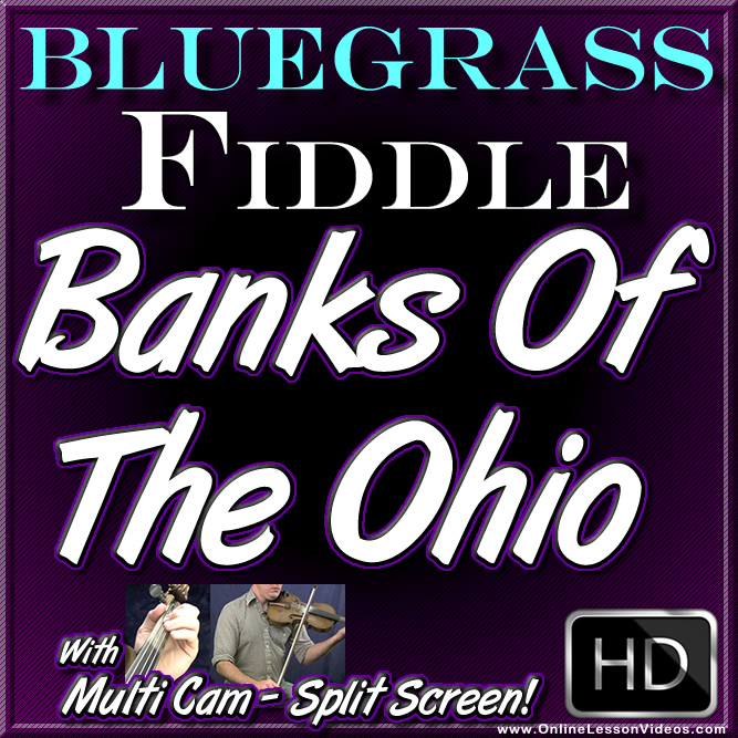 BANKS OF THE OHIO - Bluegrass Ballad for Fiddle