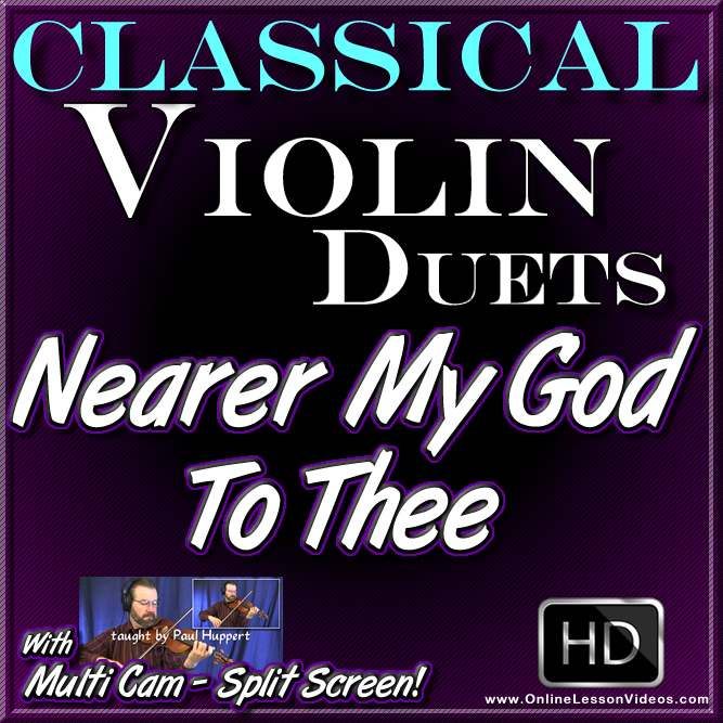 NEARER MY GOD TO THEE - Beautiful Gospel Violin Duet