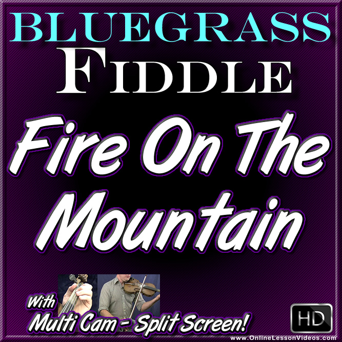 FIRE ON THE MOUNTAIN - for Bluegrass Fiddle