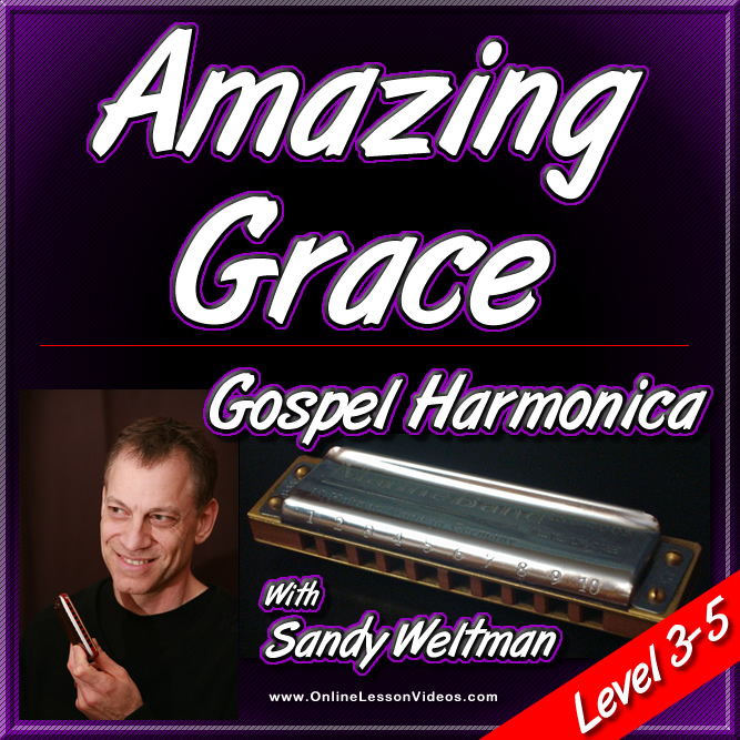AMAZING GRACE - Gospel Harmonica Lesson