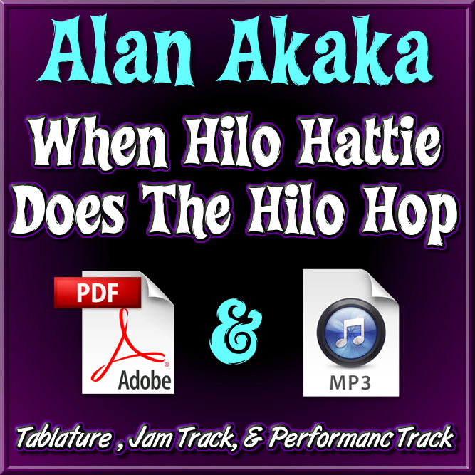 When Hilo Hattie Does The Hilo Hop - arr. by Alan Akaka