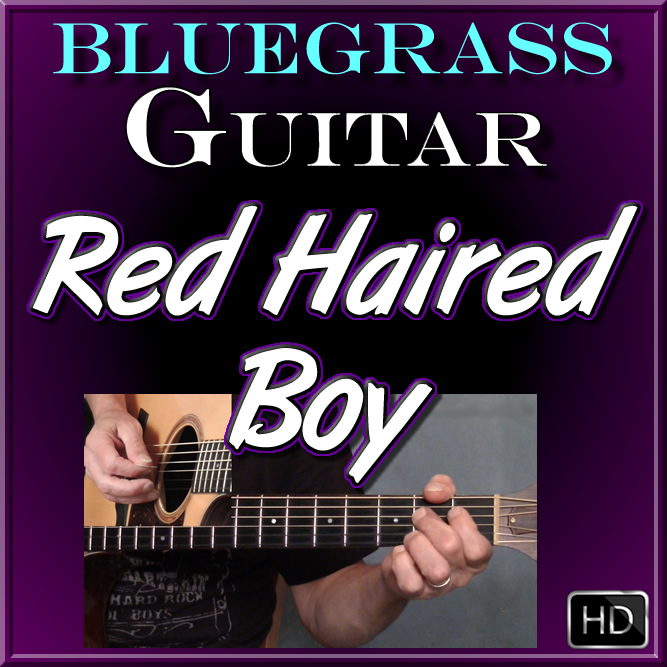 RED HAIRED BOY - Bluegrass Guitar Lesson