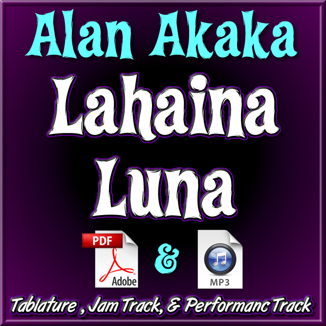 LAHAINA LUNA - arr. by Alan Akaka