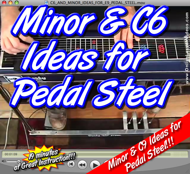 C6 AND MINOR IDEAS - for E9 Pedal Steel