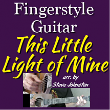 This Little Light of Mine - for Fingerstyle Guitar