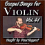 Gospel Songs For Violin - Volume 1