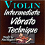 Vibrato Technique Volume #2 For Violin - Intermediate Vibrato Lesson