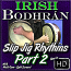 Bodhrán - Slip Jig Rhythms - Part 2