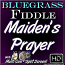MAIDENS PRAYER - Bluegrass Ballad for Fiddle