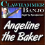 Angeline The Baker - for Clawhammer Banjo