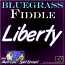 LIBERTY - Bluegrass Fiddle Lesson